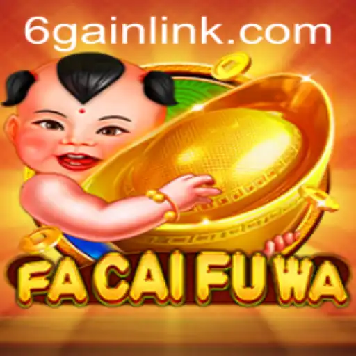 Discover the Thrilling Experience of FaCaiFuWa