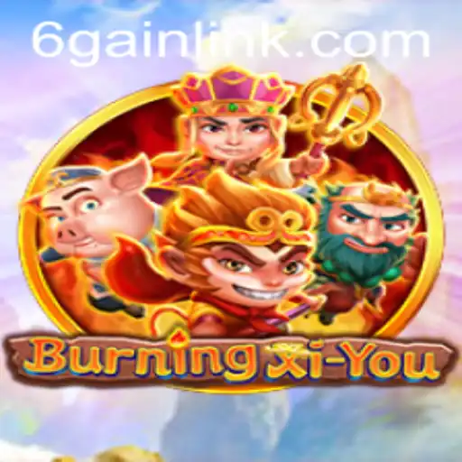 BurningXiYou: Unleashing Adventure in Mythical Realms