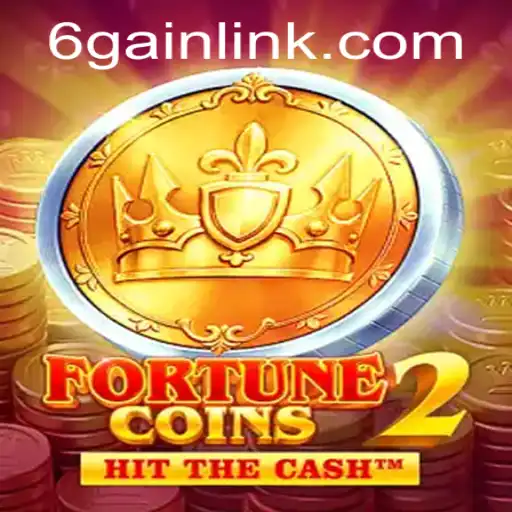 Unveiling FortuneCoins2: Navigating the Exciting World of 6Gain.COM