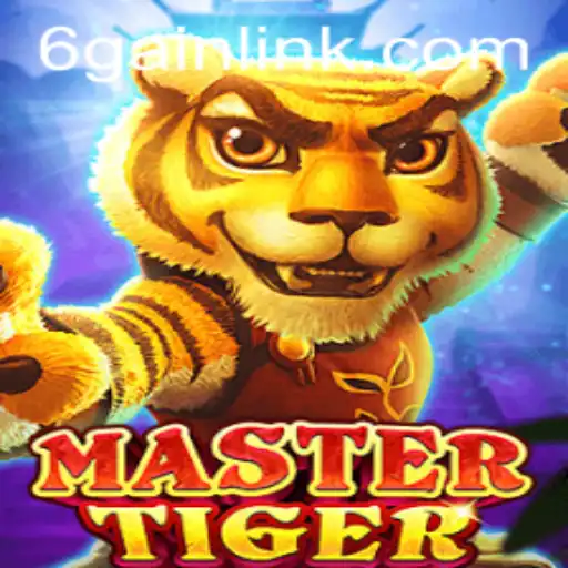 MasterTiger: A New Era in Gaming with 6Gain.COM