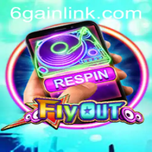 FlyOut: The Revolutionary Game Experience Powered by 6Gain.COM