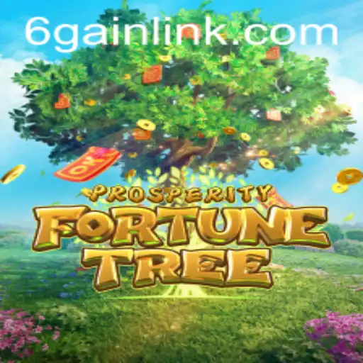 Exploring the Dynamic World of ProsperityFortuneTree: The Revolutionary Game from 6Gain.COM